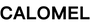 CALOMEL